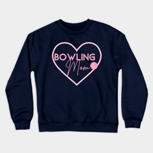 Bowling Mom Gifts Bowler Gift Pink Bowling Ball Mama Crewneck Sweatshirt